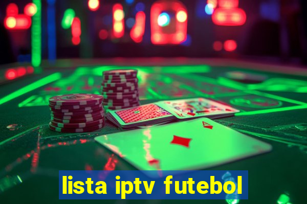 lista iptv futebol